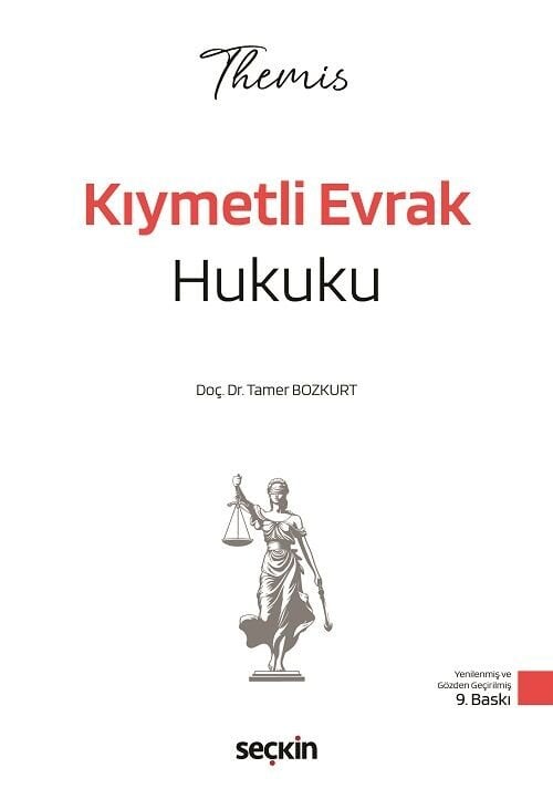 Seçkin THEMİS Kıymetli Evrak Hukuku Konu Anlatımı 9. Baskı - Tamer Bozkurt Seçkin Yayınları