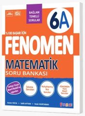 Fenomen Okul 6. Sınıf Matematik Fenomen A Maarif Modeli Soru Bankası Fenomen Okul Yayınları