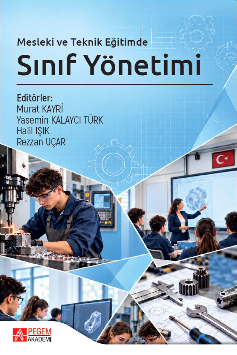 Pegem Mesleki ve Teknik Eğitimde Sınıf Yönetimi - Murat Kayri Pegem Akademi Yayıncılık