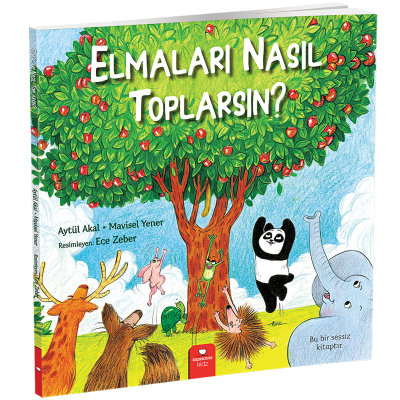 Elmaları Nasıl Toplarsın - Mavisel Yener, Aytül Akal Redhouse Yayınları