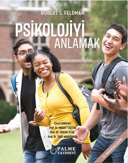 Palme Psikolojiyi Anlamak - Robert S. Feldman Palme Akademik Yayınları