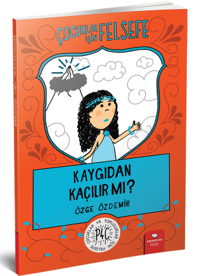 Kaygıdan Kaçılır mı - Özge Özdemir Redhouse Yayınları