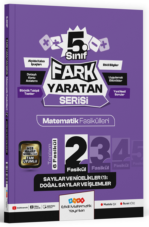 Etkili Matematik 5. Sınıf Matematik Fasikülleri-2 Sayılar ve Nicelikler 1 Doğal Sayılar ve İşlemler Fark Yaratan Serisi Etkili Matematik Yayınları