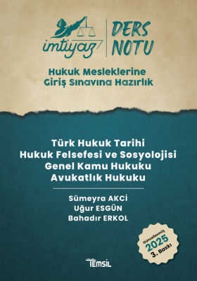 SÜPER FİYAT - İmtiyaz 2025 HMGS Türk Hukuk Tarihi, Hukuk Felsefesi ve Sosyolojisi, Genel Kamu Hukuku, Avukatlık Hukuku Ders Notu 3. Baskı - Sümeyra Akci Temsil Kitap Yayınları
