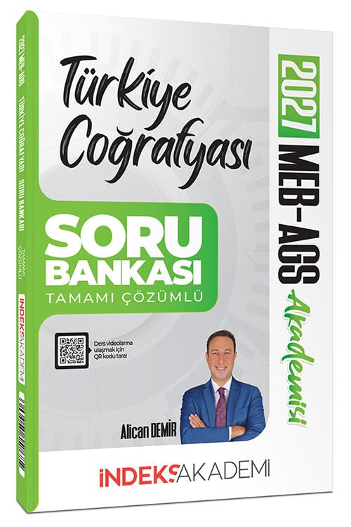 İndeks Akademi 2027 MEB-AGS Akademisi Türkiye Coğrafyası Soru Bankası Çözümlü - Alican Demir İndeks Akademi Yayıncılık