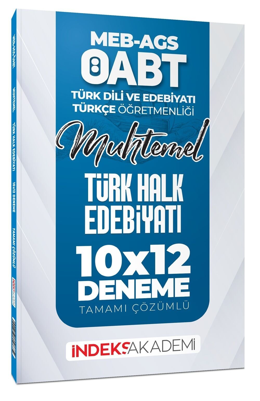 İndeks Akademi 2026 ÖABT MEB-AGS Muhtemel Türk Dili Edebiyatı-Türkçe Türk Halk Edebiyatı 10x12 Deneme Çözümlü İndeks Akademi Yayıncılık