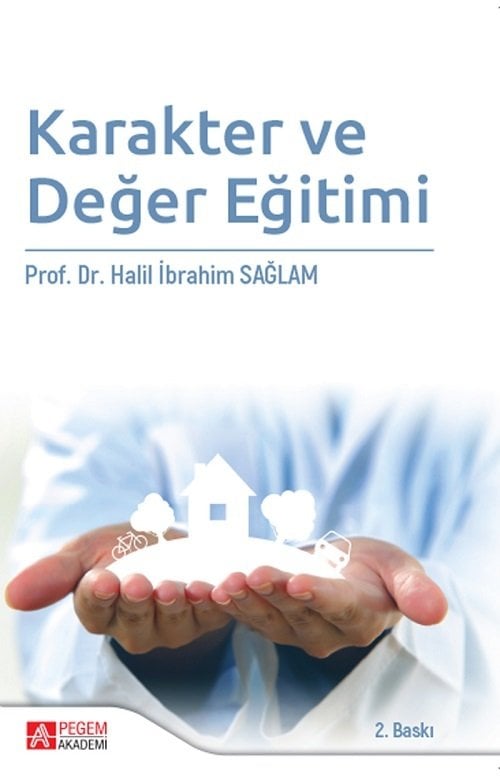 Pegem Karakter ve Değer Eğitimi Halil İbrahim Sağlam Pegem Akademi Yayınları