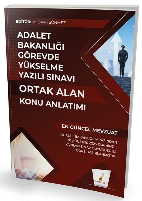 Pelikan GYS Adalet Bakanlığı Ortak Alan Konu Anlatımı Görevde Yükselme - M. Sami Sönmez Pelikan Yayınevi