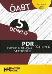 Master Work ÖABT PDR Psikolojik Danışma ve Rehberlik Öğretmenliği 5 Deneme Master Work Yayınları
