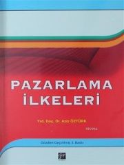 Gazi Kitabevi Pazarlama İlkeleri 3. Baskı - Aziz Öztürk Gazi Kitabevi