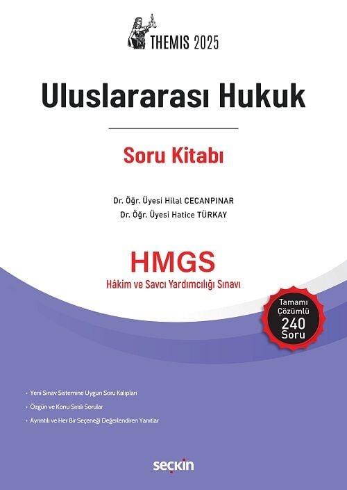 Seçkin 2025 THEMİS HMGS Uluslararası Hukuk Soru Kitabı Çözümlü- Hilal Cecanpınar, Hatice Türkay Seçkin Yayınları