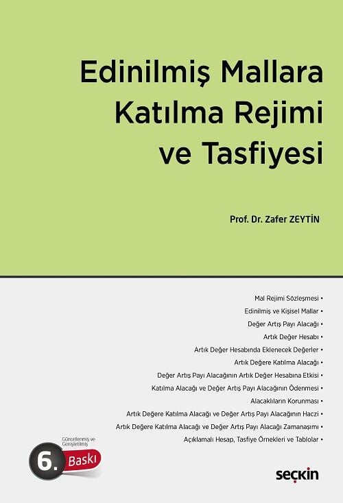 Seçkin Edinilmiş Mallara Katılma Rejimi ve Tasfiyesi 6. Baskı - Zafer Zeytin Seçkin Yayınları