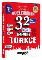 Ankara Yayıncılık 7. Sınıf Türkçe Güçlendiren Maarif Modeli 32 Haftalık Kazanım Denemeleri Ankara Yayıncılık