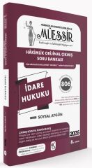 Kuram 2026 MÜESSİR Hakimlik İdare Hukuku Orijinal Çıkmış Soru Bankası Çözümlü 8. Baskı - Soysal Aygün Kuram Kitap