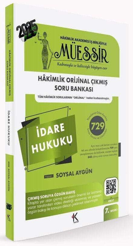 Kuram 2025 MÜESSİR Hakimlik İdare Hukuku Orijinal Çıkmış Soru Bankası Çözümlü 7. Baskı - Soysal Aygün Kuram Kitap