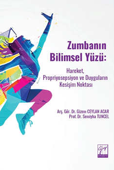 Gazi Kitabevi Zumbanın Bilimsel Yüzü - Gizem Ceylan Acar Gazi Kitabevi