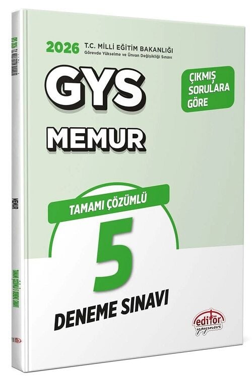 Editör 2026 GYS MEB Milli Eğitim Bakanlığı Memur 5 Deneme Çözümlü Görevde Yükselme Editör Yayınları