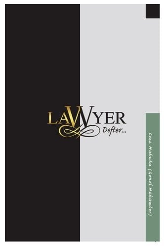 Savaş LAWYER Ceza Hukuku Genel Hükümler Notlu Öğrenci Defteri Savaş Yayınları
