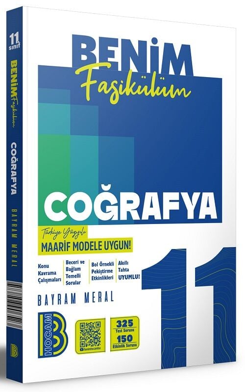 Benim Hocam 11. Sınıf Coğrafya Maarif Model Benim Fasikülüm - Bayram Meral Benim Hocam Yayınları