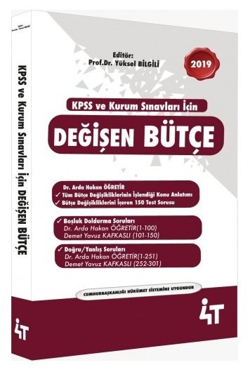 4T Yayınları 2019 KPSS ve Kurum Sınavları DEĞİŞEN BÜTÇE Kitabı - Yüksel Bilgili Bayraktar 4T Yayınları