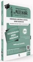 Kuram 2025 MÜESSİR Hakimlik Ceza Hukuku Genel Hükümler Orijinal Çıkmış Soru Bankası Çözümlü 7. Baskı - İsmail Alagöz Kuram Kitap