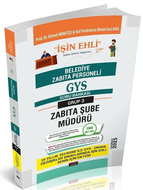 Savaş 2025 GYS Belediye Grup 3 Zabıta Şube Müdürü İŞİN EHLİ Soru Bankası Görevde Yükselme - Ahmet Nohutçu Savaş Yayınları