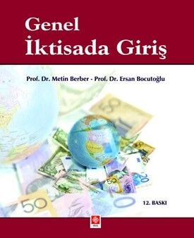 Ekin Genel İktisada Giriş 12. Baskı - Metin Berber Ekin Yayınları