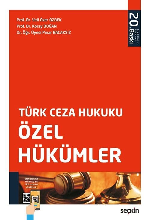 Seçkin Türk Ceza Hukuku Özel Hükümler 20. Baskı - Veli Özer Özbek, Koray Doğan, Pınar Bacaksız Seçkin Yayınları