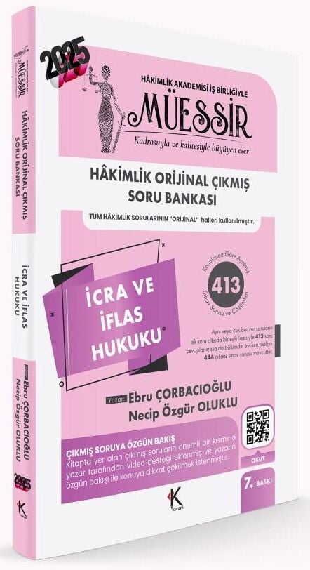 Kuram 2025 MÜESSİR Hakimlik İcra ve İflas Hukuku Orijinal Çıkmış Soru Bankası Çözümlü 7. Baskı - Necip Özgür Oluklu Kuram Kitap