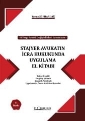 Platon Stajyer Avukatın İcra Hukukunda Uygulama El Kitabı 7. Baskı - Yavuz Süphandağ Platon Hukuk Yayınları