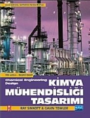 Nobel Kimya Mühendisliği Tasarımı - Ray Sinnott, Gavin Towler Nobel Akademi Yayınları