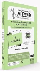 Kuram 2026 MÜESSİR Hakimlik İş Hukuku Orijinal Çıkmış Soru Bankası Çözümlü 8. Baskı - Nazif Karatay Kuram Kitap