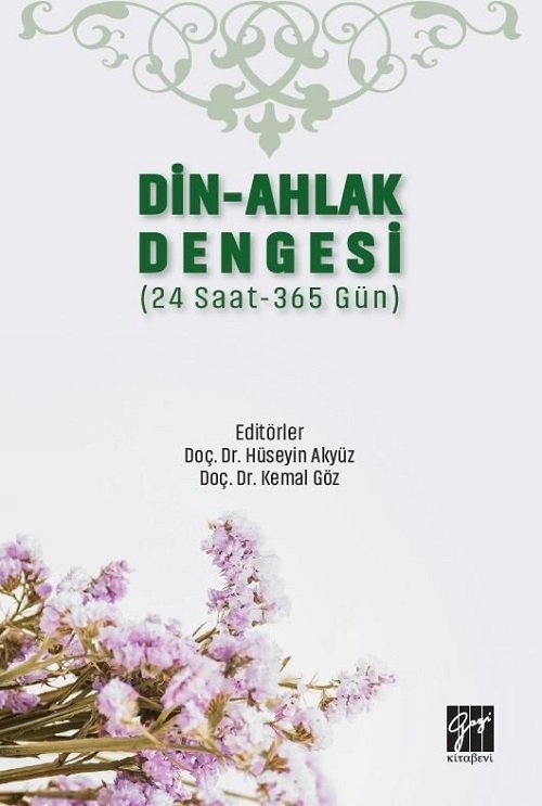 Gazi Kitabevi Din-Ahlak Dengesi - Hüseyin Akyüz, Kemal Göz Gazi Kitabevi