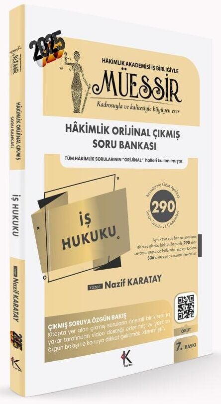 Kuram 2025 MÜESSİR Hakimlik İş Hukuku Orijinal Çıkmış Soru Bankası