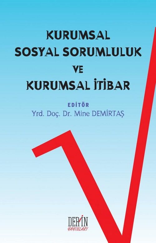 Derin Yayınları Kurumsal Sosyal Sorumluluk ve Kurumsal İtibar - Mine Demirtaş Derin Yayınları