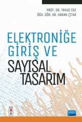 Nobel Elektroniğe Giriş ve Sayısal Tasarım - Yavuz Ege Nobel Akademi Yayınları