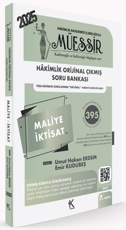 Kuram 2025 MÜESSİR Hakimlik Maliye, İktisat Orijinal Çıkmış Soru Bankası Çözümlü 7. Baskı - Umut Hakan Erdem, Emir Kudubeş Kuram Kitap