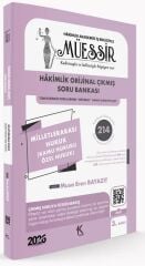 Kuram 2026 MÜESSİR Hakimlik Milletlerarası Hukuk Orijinal Çıkmış Soru Bankası Çözümlü 3. Baskı - Musa Eren Bayazıt Kuram Kitap