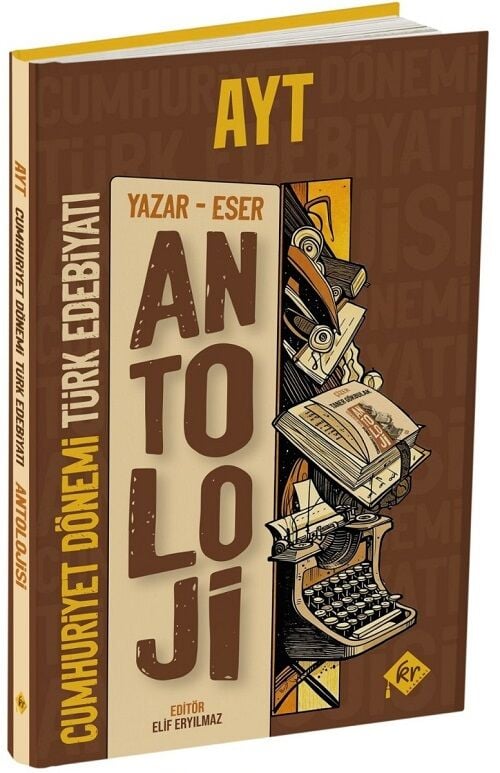 KR Akademi YKS AYT Cumhuriyet Dönemi Türk Edebiyatı Antoloji Yazar Eser Konu Anlatımlı KR Akademi Yayınları