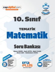 Çap Yayınları 10. Sınıf Matematik Plus Tematik Soru Bankası Çap Yayınları