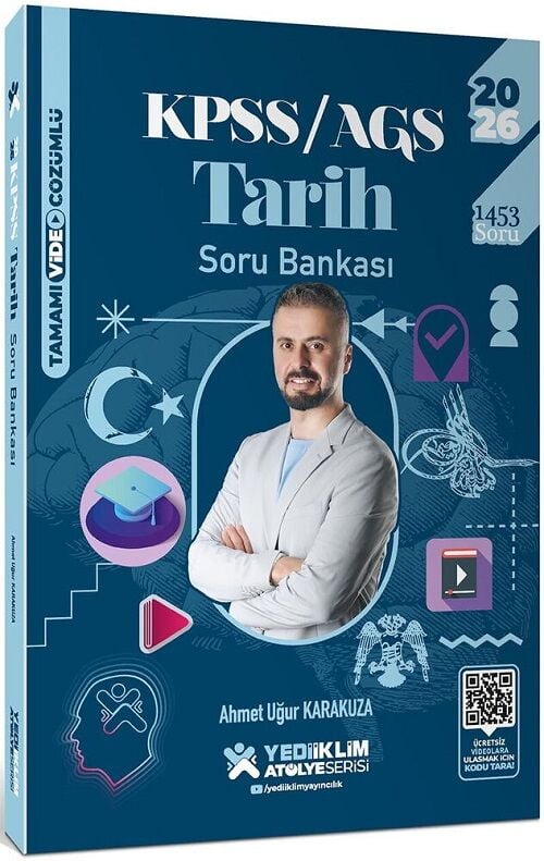 Yediiklim 2026 KPSS MEB-AGS Tarih Atölye Soru Bankası Çözümlü - Ahmet Uğur Karakuza Yediiklim Yayınları