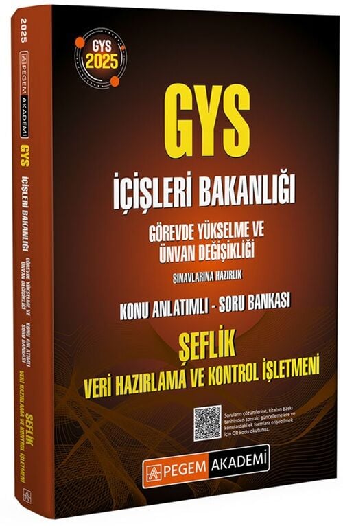 Pegem 2025 GYS İçişleri Bakanlığı Şeflik, Veri Hazırlama ve Kontrol İşletmeni Konu Anlatımlı Soru Bankası Görevde Yükselme Pegem Akademi Yayınları