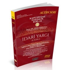 Savaş 2025 KANUNNAME Hakimlik KOD: 24 Anayasa Hukuku-İdare Hukuku-İdari Yargı Set Altın Seri 21. Baskı - Ahmet Nohutçu Savaş Yayınları
