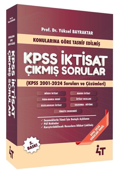 4T Yayınları KPSS A Grubu İktisat Çıkmış Sorular Konularına Göre 5. Baskı - Yüksel Bilgili Bayraktar 4T Yayınları