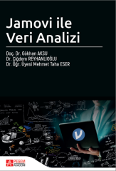 Pegem Jamovi ile Veri Analizi - Gökhan Aksu Pegem Akademik Yayınları