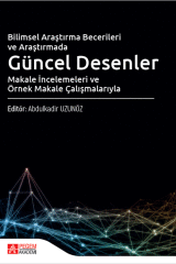 Pegem Bilimsel Araştırma Becerileri ve Araştırmada Güncel Desenler - Abdulkadir Uzunöz Pegem Akademik Yayınları