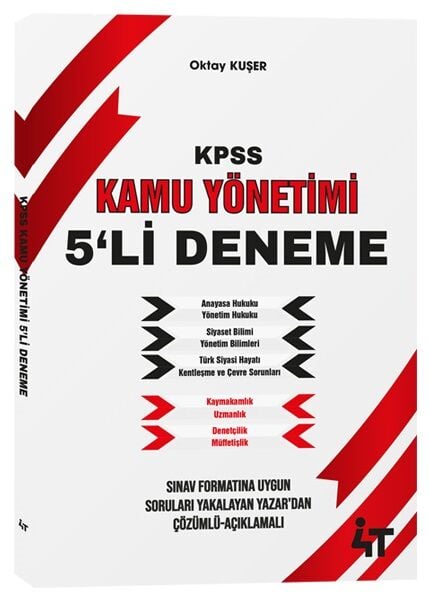 4T Yayınları KPSS A Grubu Kamu Yönetimi 5 Deneme Çözümlü - Oktay Kuşer 4T Yayınları