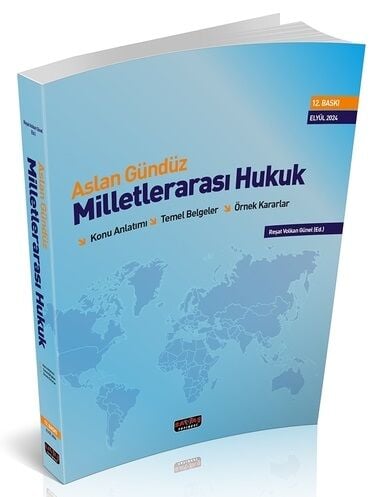 Savaş Milletlerarası Hukuk 12. Baskı - Aslan Gündüz Savaş Yayınları