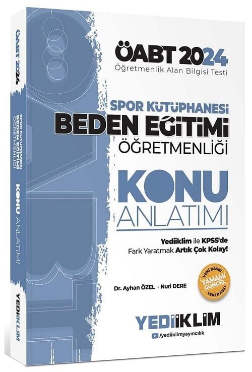 SÜPER FİYAT - Yediiklim 2024 ÖABT Beden Eğitimi Öğretmenliği Spor Kütüphanesi Konu Anlatımı - Ayhan Özel, Nuri Dede Yediiklim Yayınları
