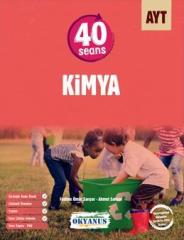 Okyanus YKS AYT 40 Seans Kimya Konu Anlatımı Okyanus Yayınları